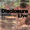 Disclosure Spring Tour Poster