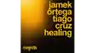 Jamek Ortega Tiago Cruz Healing 16x9