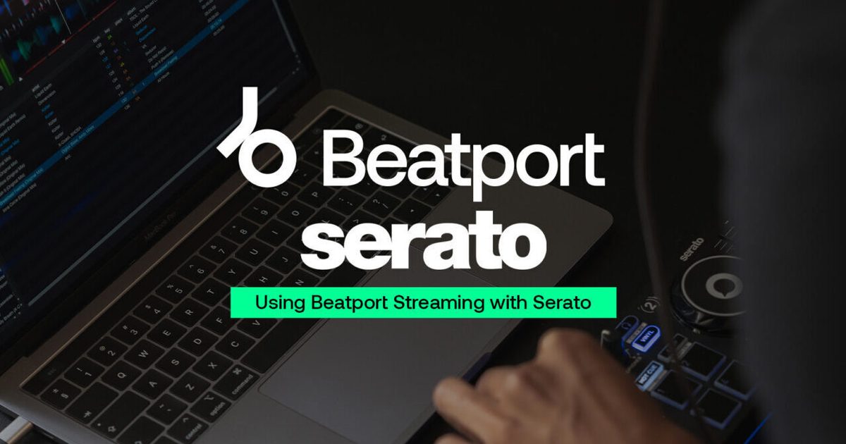 How to use Serato with Beatport Streaming