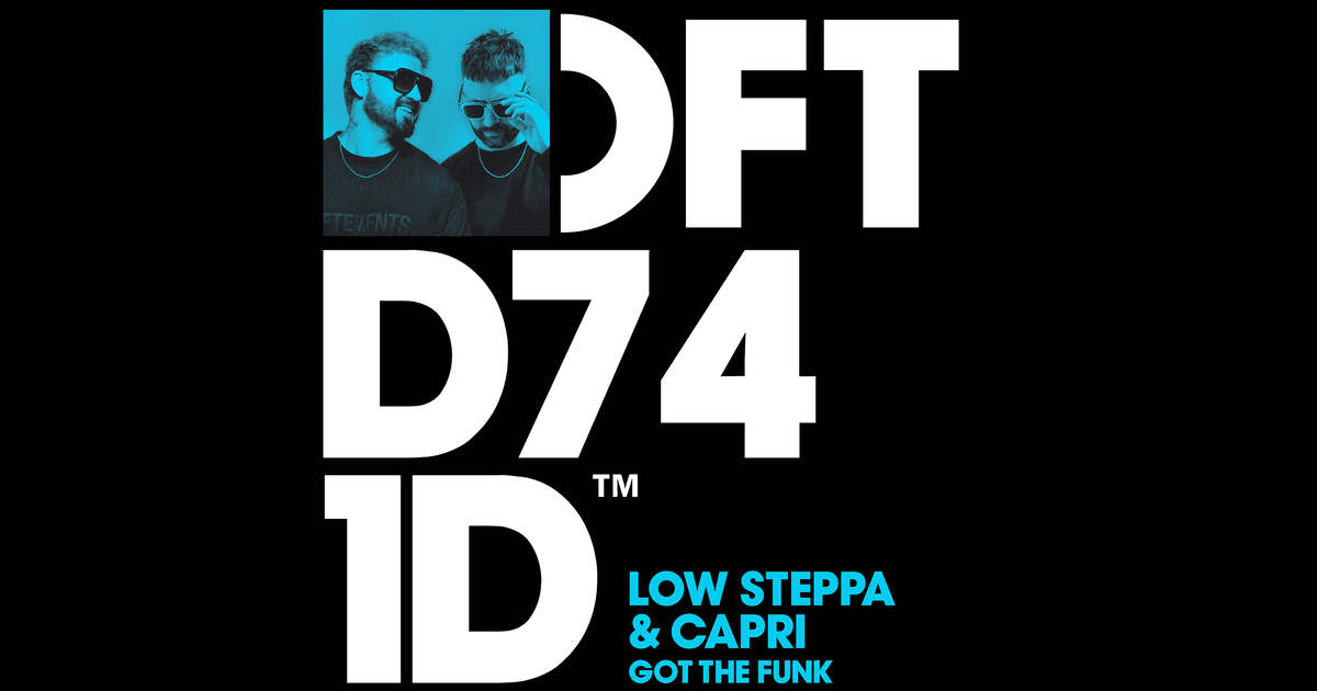 Defected Mainstay Low Steppa Links Up with Rising Star Capri
