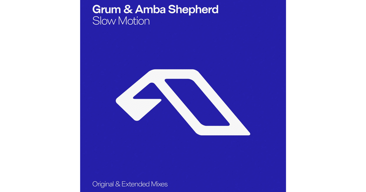 Curation Picks: Grum, Amba Shepherd - Slow Motion | Beatportal
